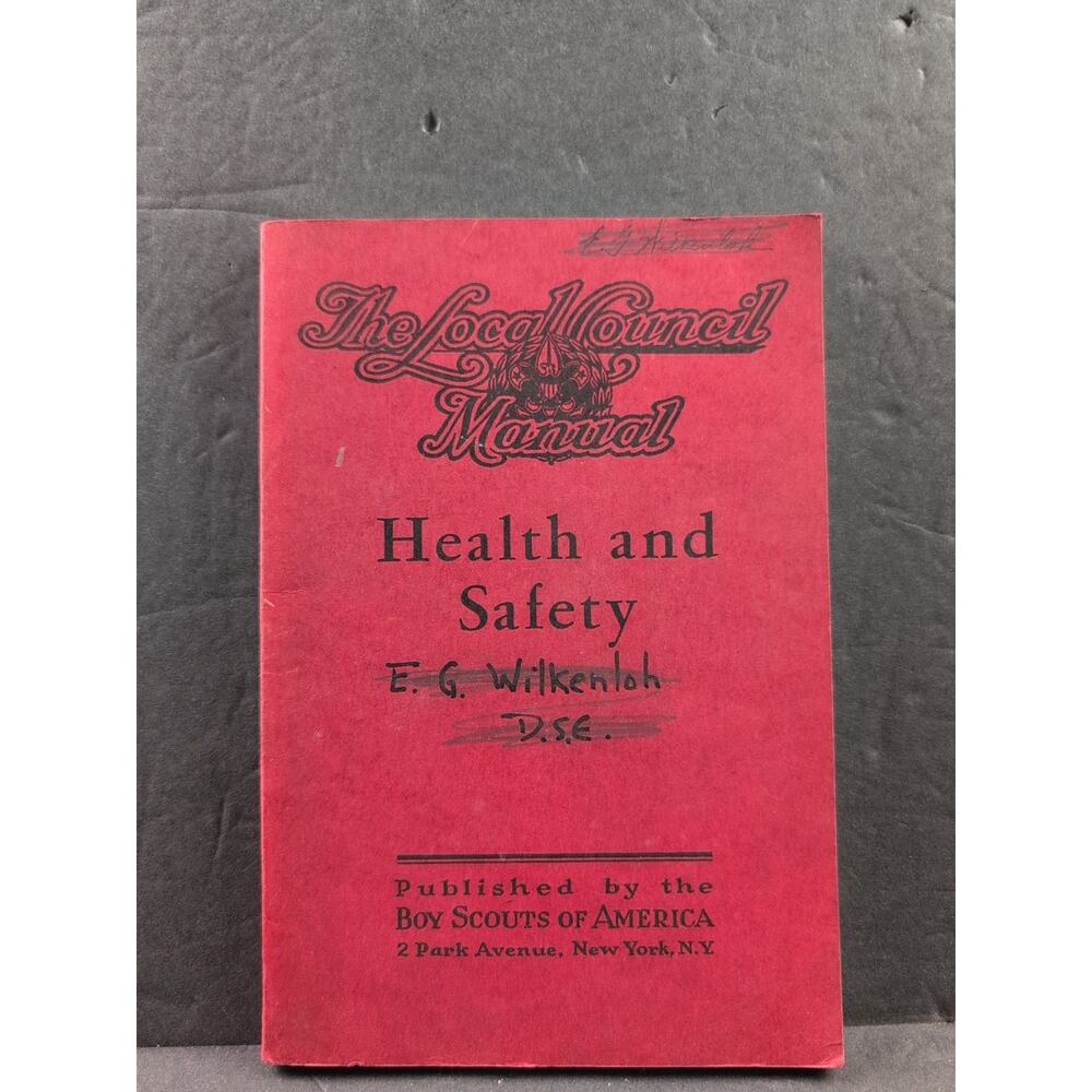 Boy Scout Local Council Manual Health and Safety May 1940 BSA Pamphlet Book